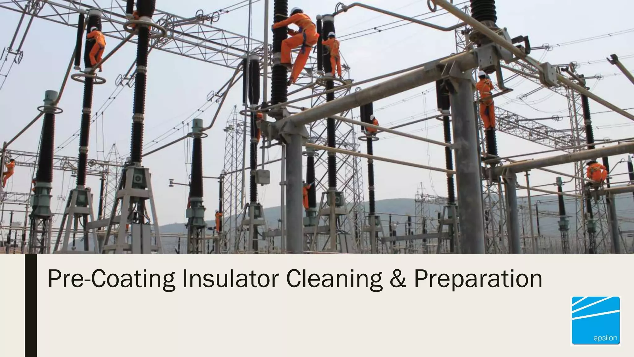 Powergrid Vizag 400 kV and HVDC yard: Epsilon RTV Insulator Coating ...