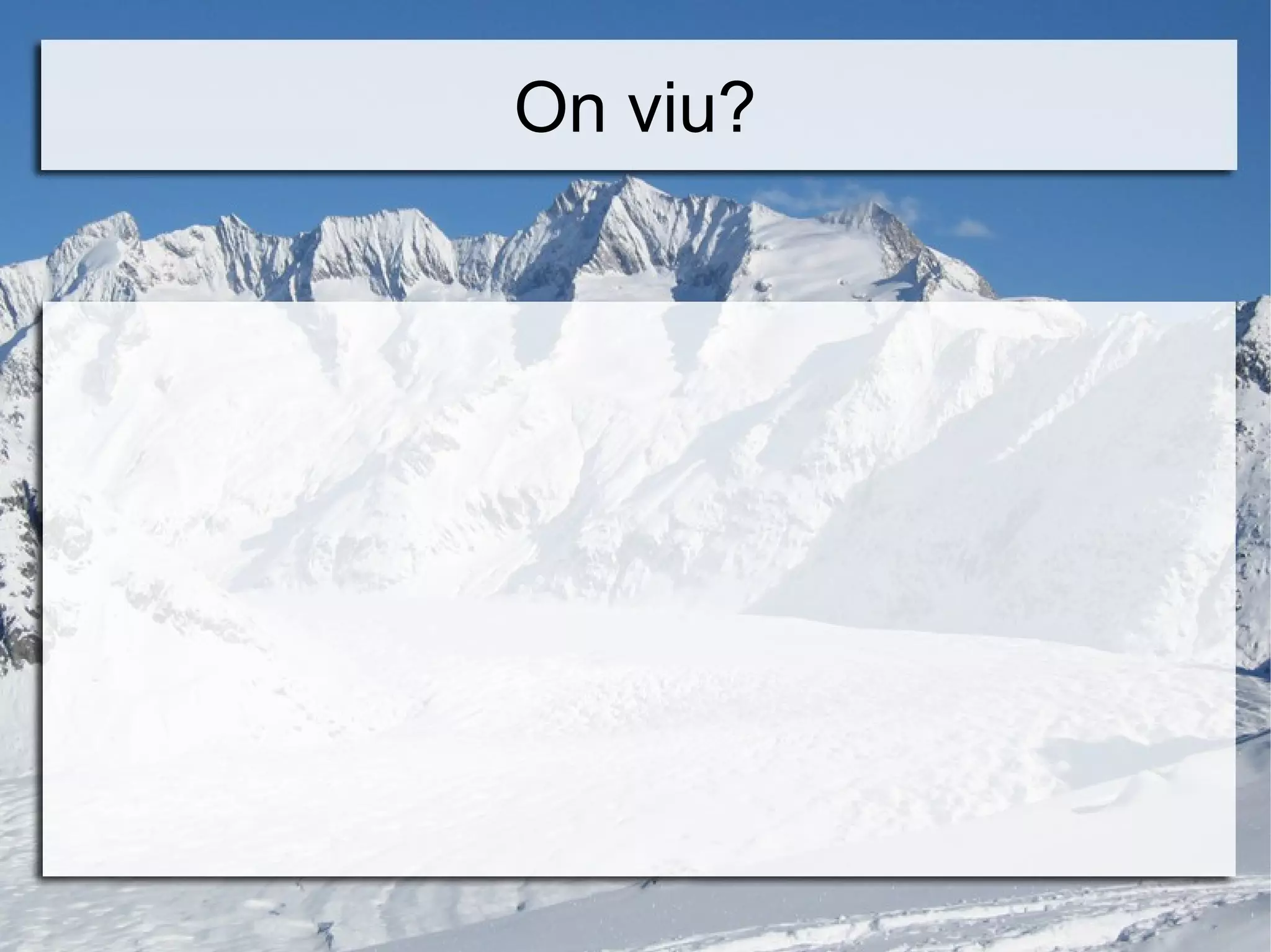 On viu? 