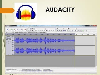 AUDACITY
 