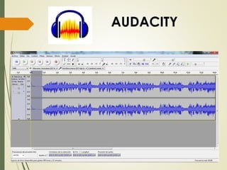 AUDACITY
 
