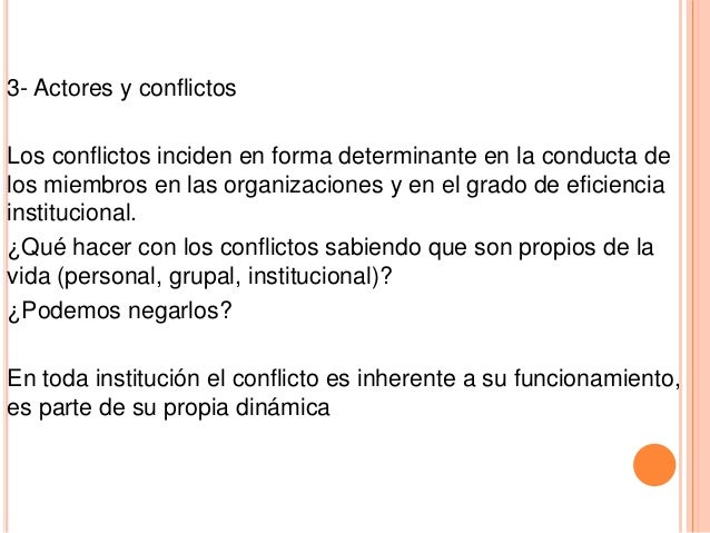 Power Point capitulo n°3 "Actores, Instituciones Y Conflictos de G. F…