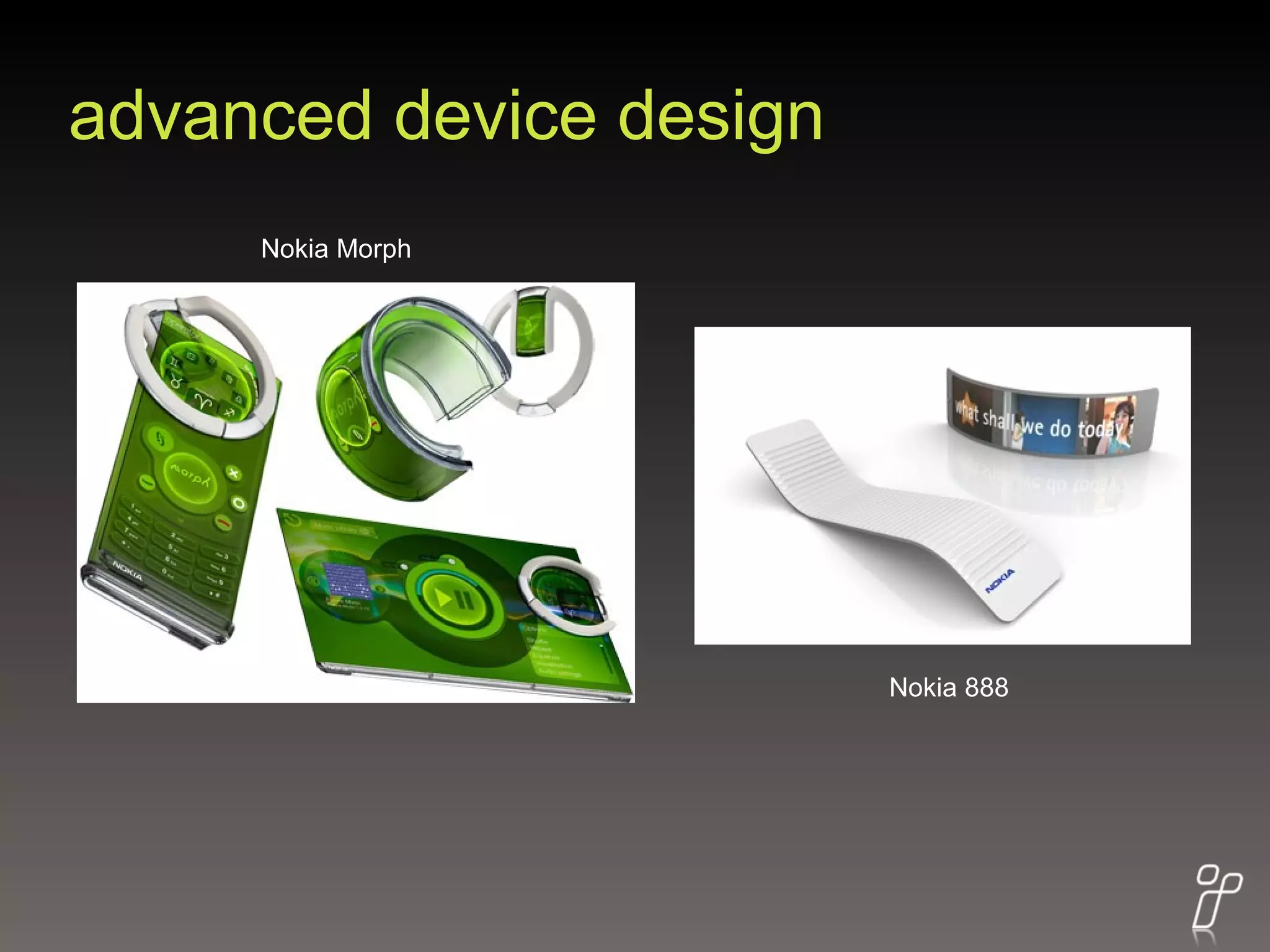 advanced device design Nokia Morph Nokia 888 
