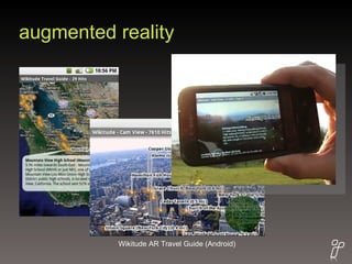 augmented reality Wikitude AR Travel Guide (Android) 