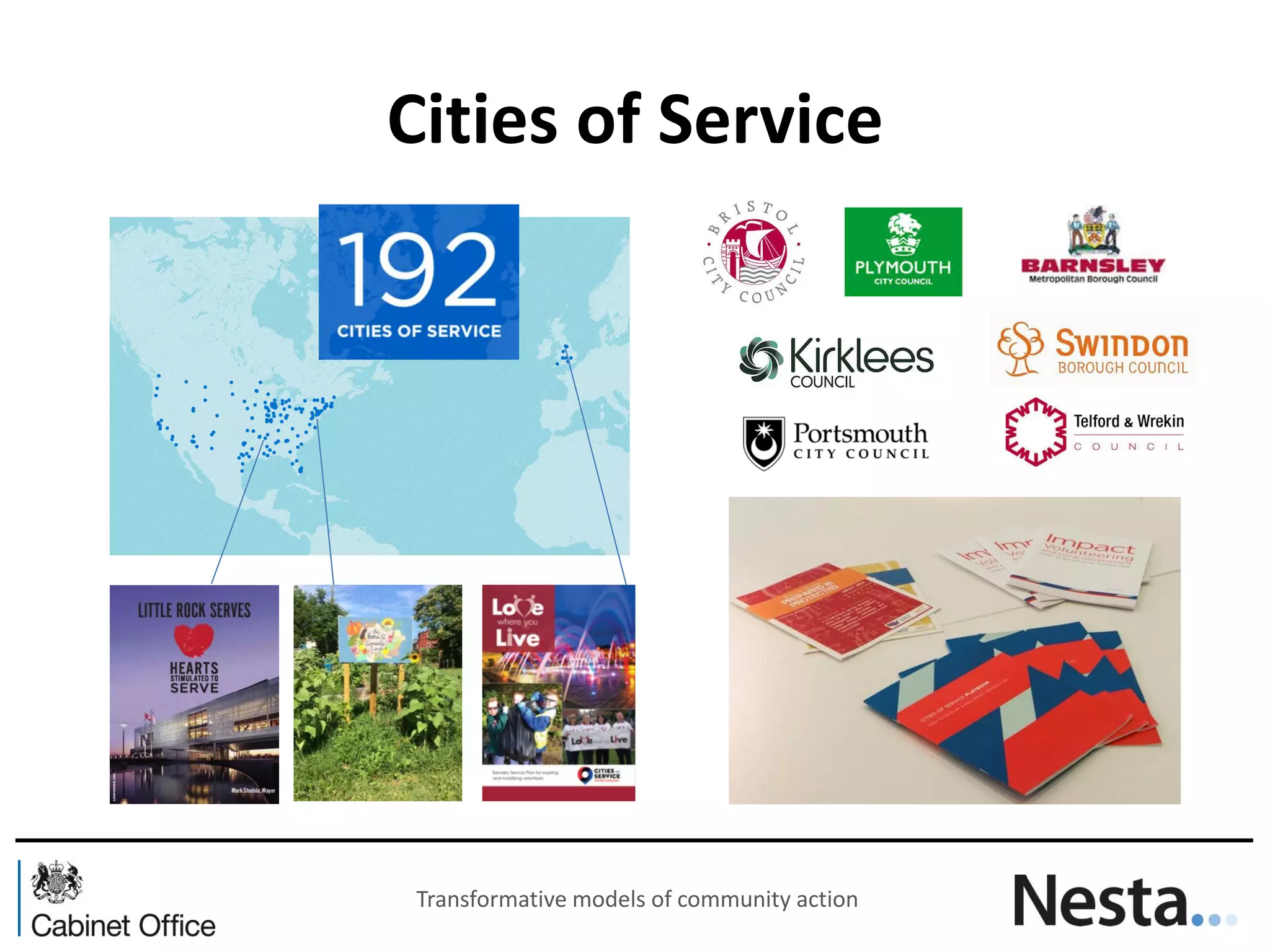 Cities of Service 
Transformative models of community action 
 