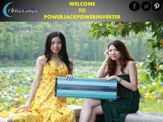 WELCOME
TO
POWERJACKPOWERINVERTER
 