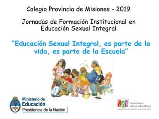 Colegio Provincia de Misiones - 2019
 