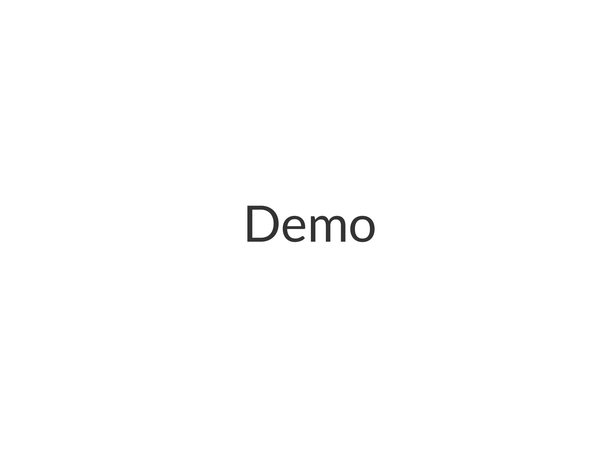 Demo
 