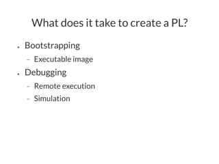 Powerlang: a Vehicle for Lively Implementing Programming Languages | PPT