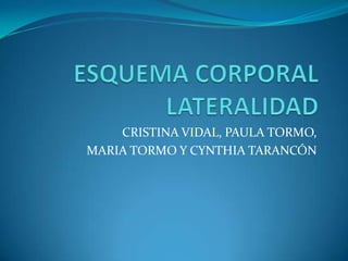 CRISTINA VIDAL, PAULA TORMO,
MARIA TORMO Y CYNTHIA TARANCÓN
 