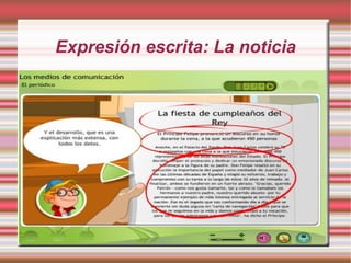 Expresión escrita: La noticia
 