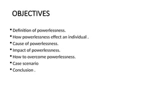 power point presentation on powerlessness.pptx