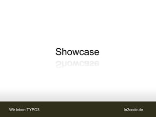 DB Model
powermail < 2.0                      powermail >= 2.0



   tt_content                           form


                fieldsets                         pages


                            fields                                fields


                                        mails

     mails
     (XML)
                                                    answers




Wir leben TYPO3                                               In2code.de
 