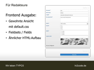 Showcase




Wir leben TYPO3              In2code.de
 