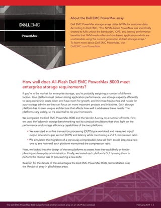 The Dell Emc Powermax 8000 Outperformed Another Vendor S Array On An