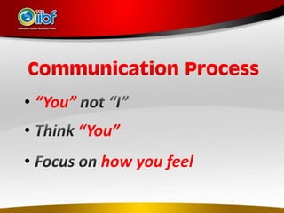 • “You”
•         “You”
•           how you feel
 