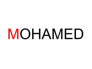 MOHAMED