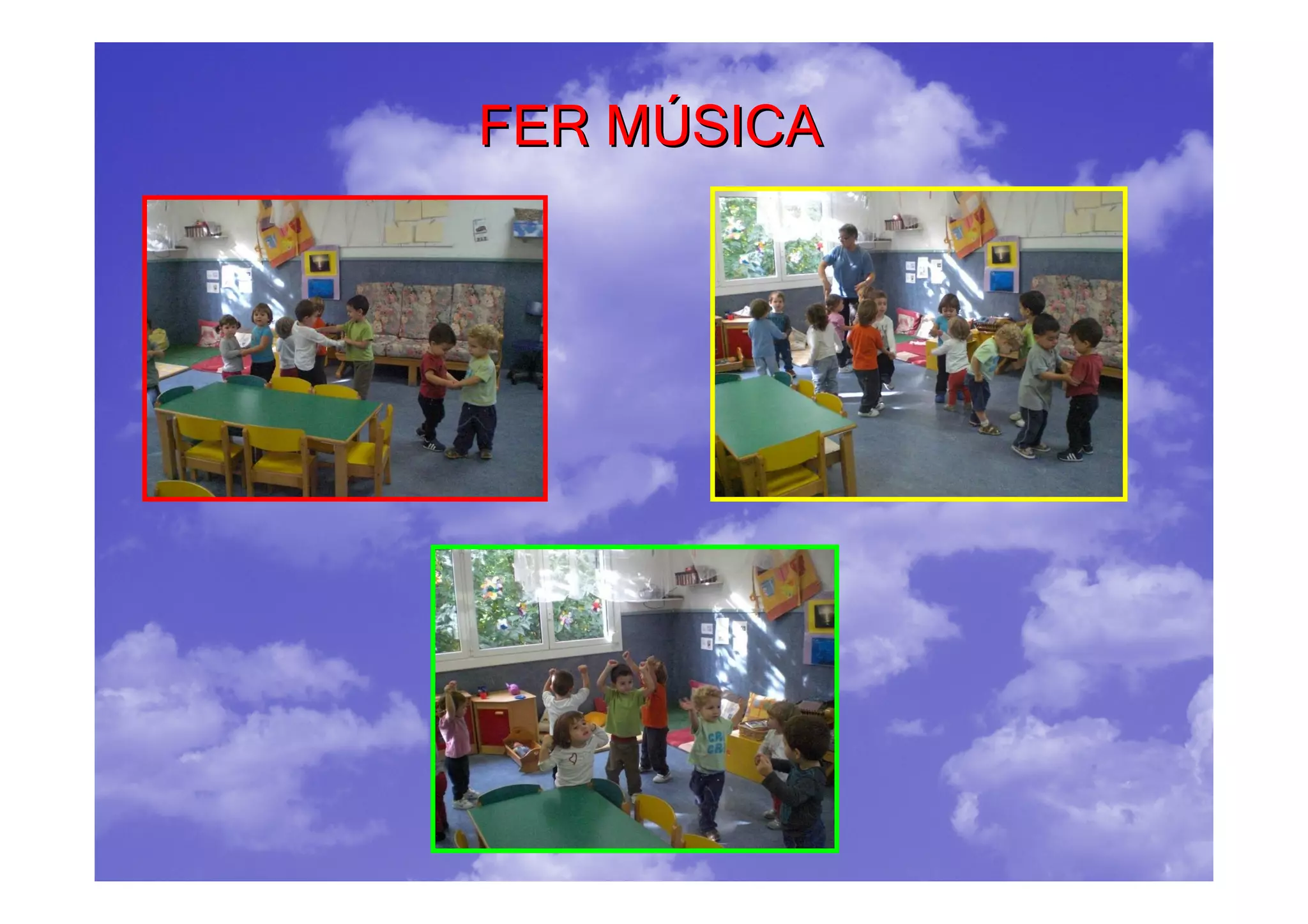 FER MÚSICA
 