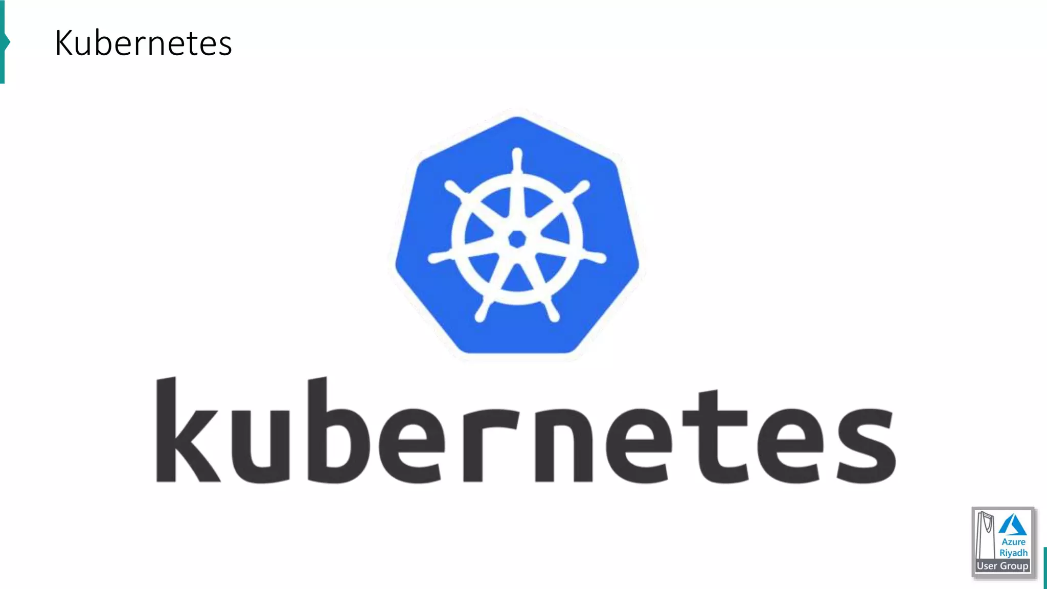 Kubernetes
 