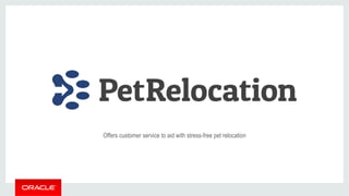 Offers customer service to aid with stress-free pet relocation 
 