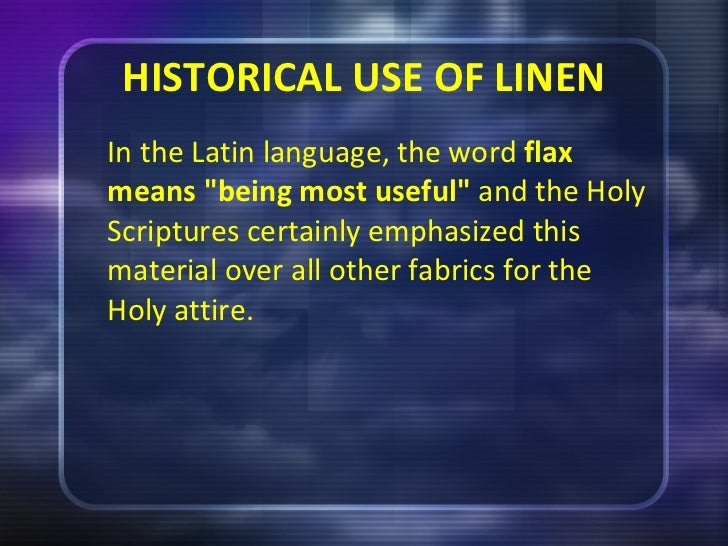 Power of linen
