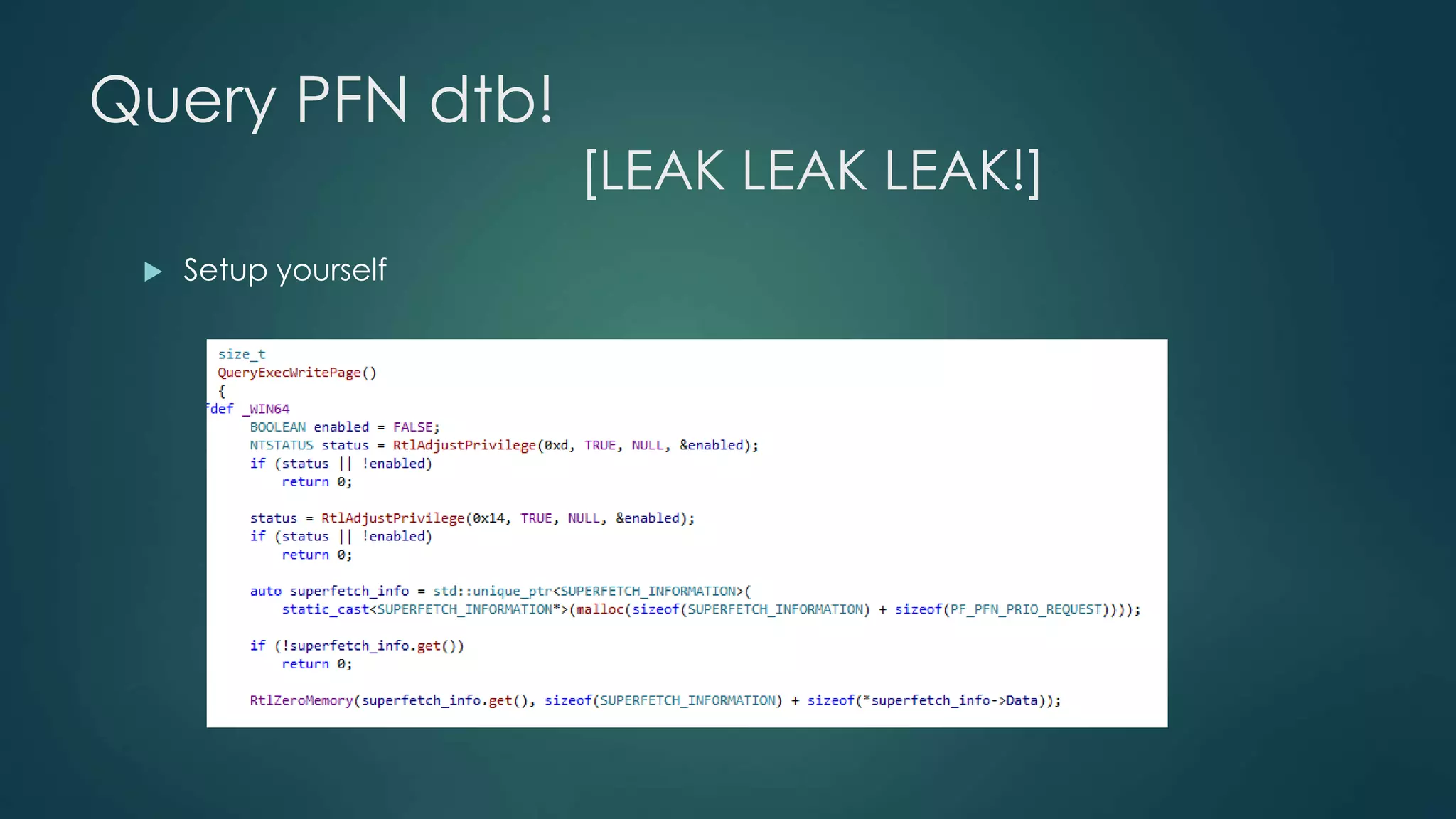 Query PFN dtb! 
[LEAK LEAK LEAK!] 
 Setup yourself 
 