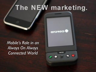 The NEW marketing. ,[object Object]