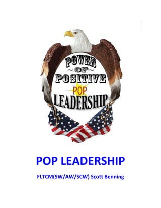POP LEADERSHIP
FLTCM(SW/AW/SCW) Scott Benning
 