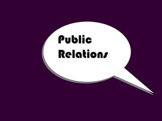 Public  Relations 