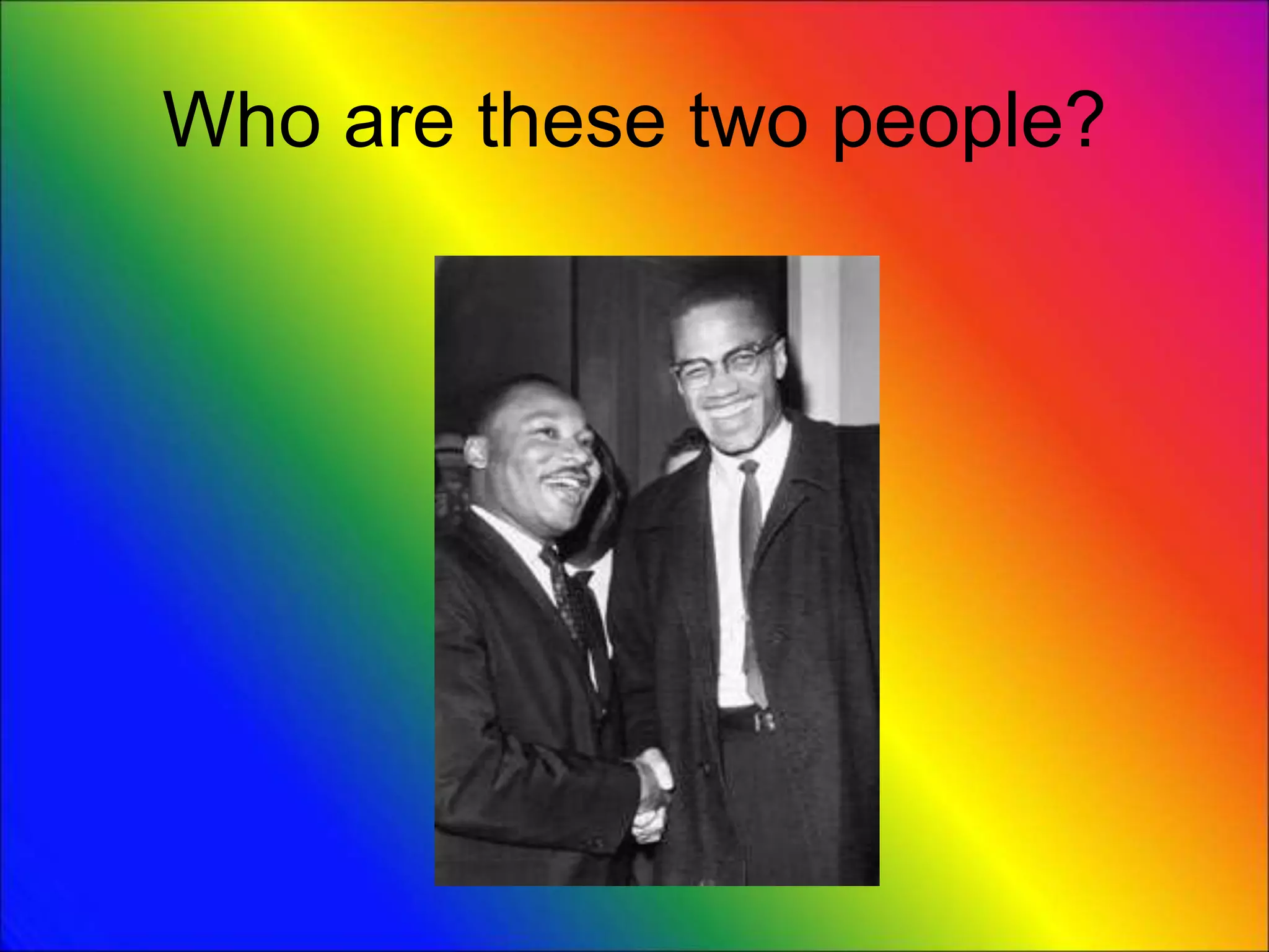 Who are these two people?
 