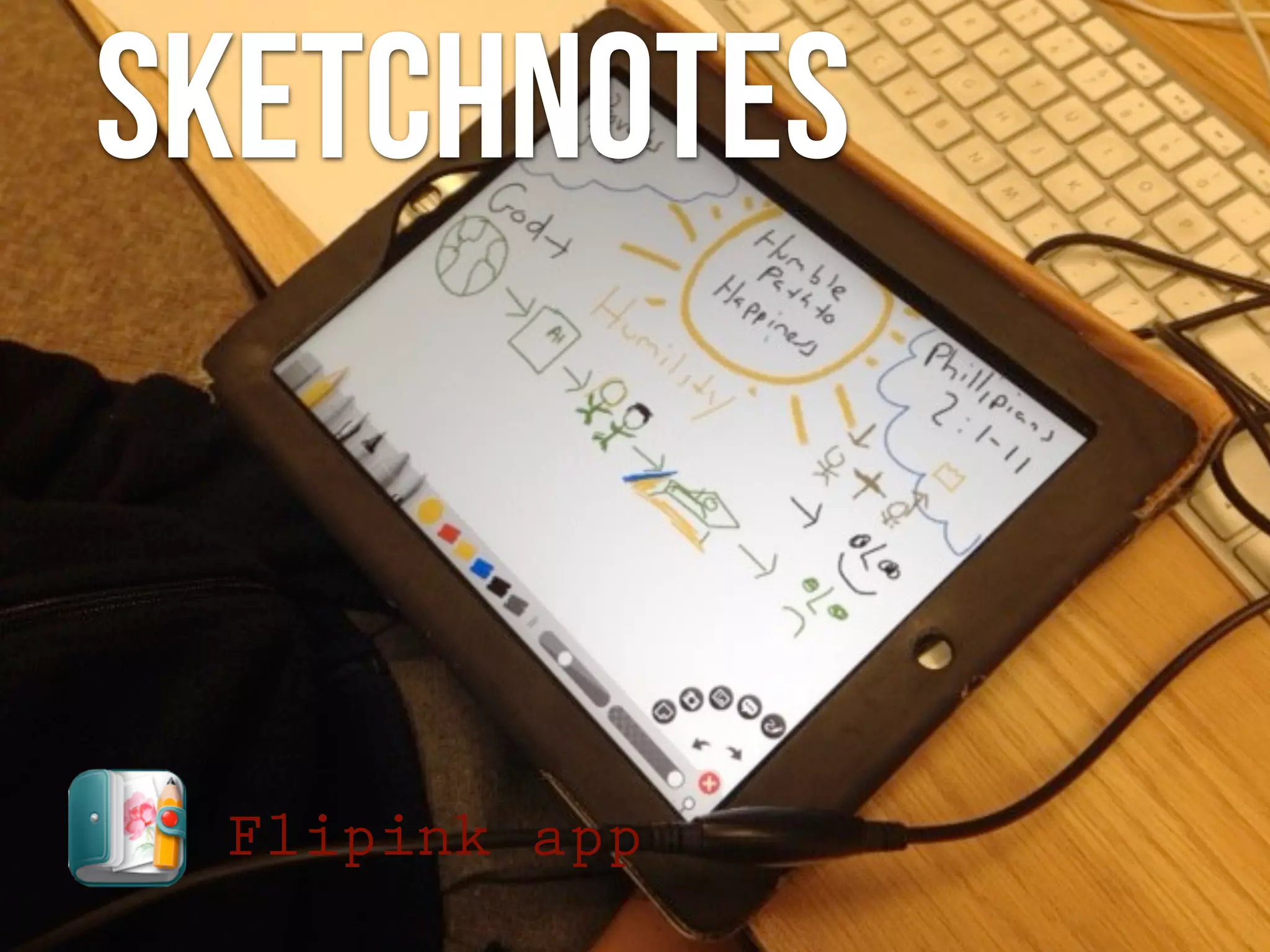 sketchnotes
Flipink app
 