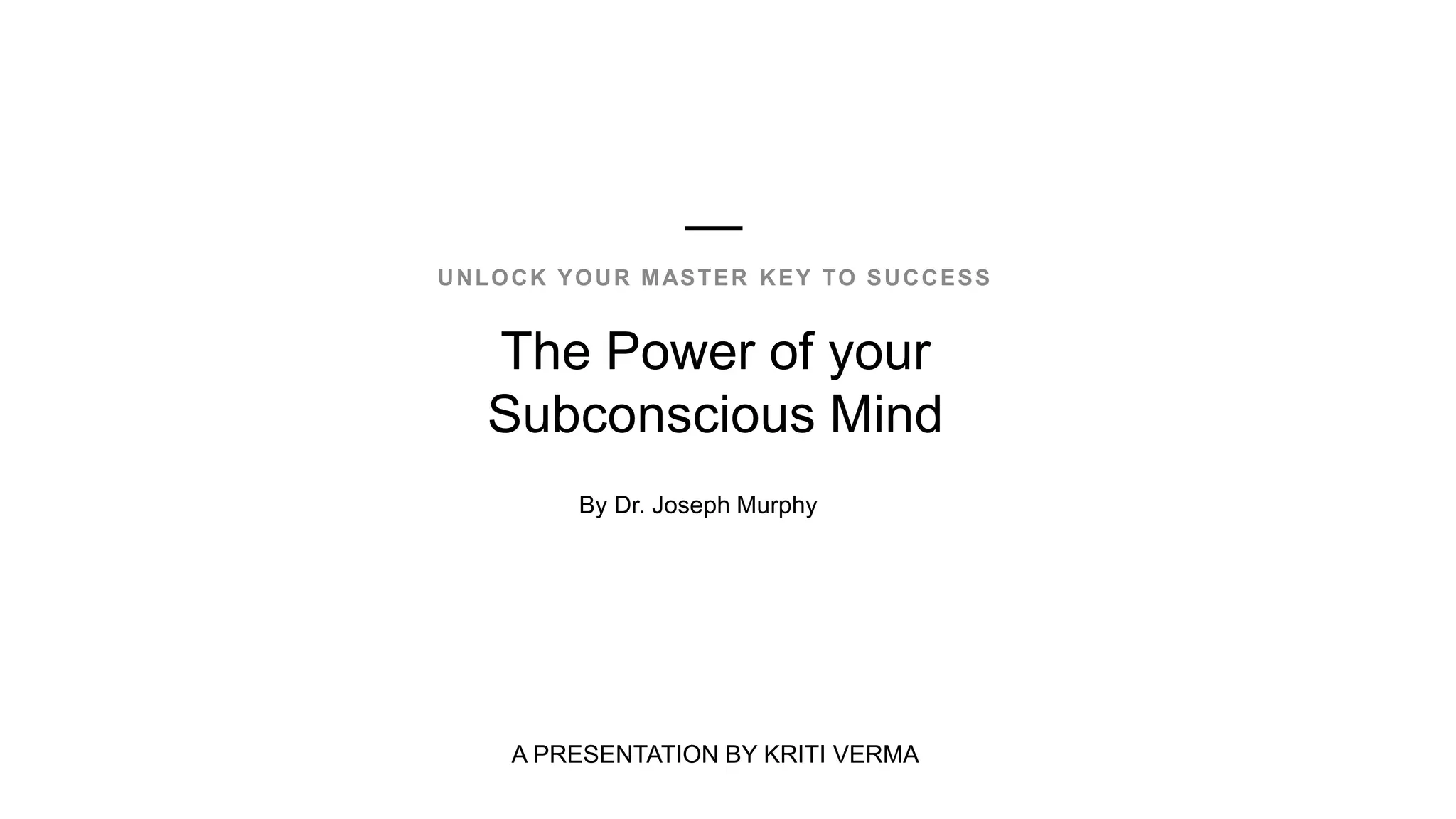 Power of your subconscious mind | PPTX