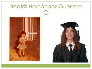 Beatriz Hernández Guerrero 
