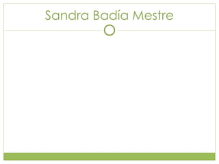 Sandra Badía Mestre 