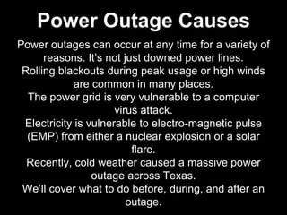 Preparing For, What To Do During and Surviving a Power Outage | PPTX