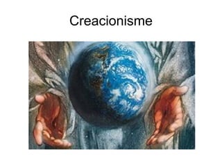Creacionisme
 