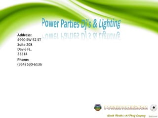 Address:
4990 SW 52 ST
Suite 208
Davie FL.
33314
Phone:
(954) 530-6136

 