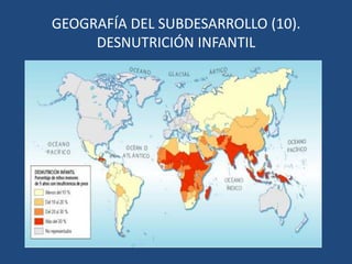 GEOGRAFÍA DEL SUBDESARROLLO (5). RENTA PER CAPITA POR GRANDES REGIONES