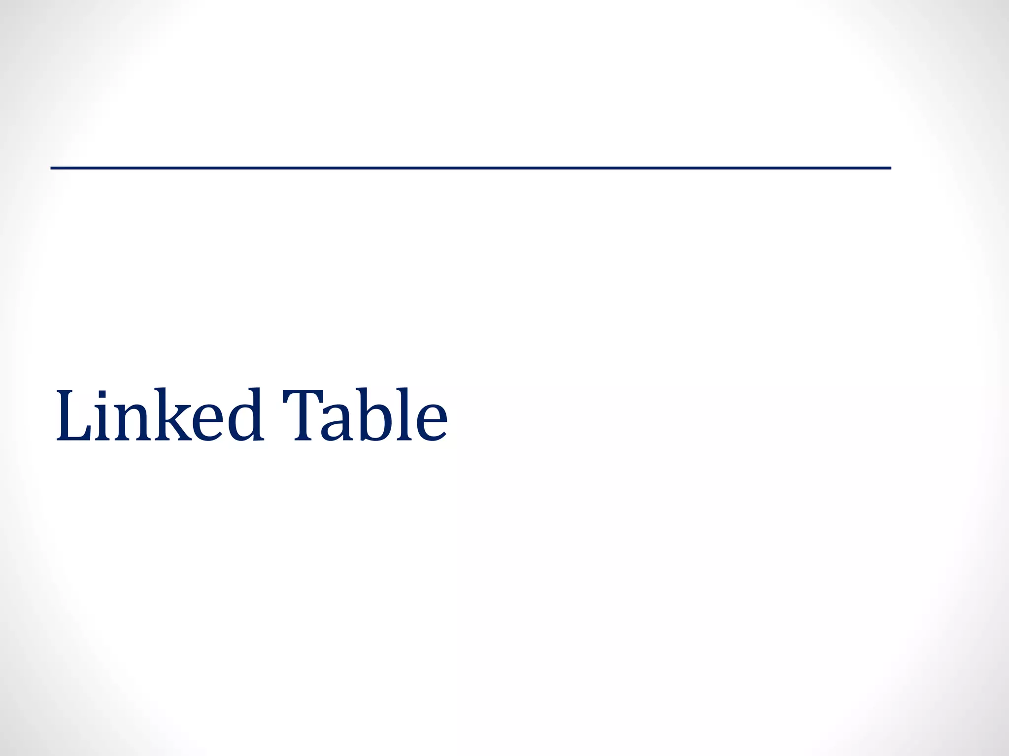Linked Table
 