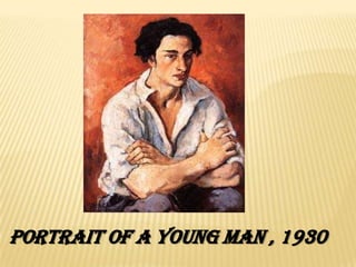Portrait of a young man , 1930
 