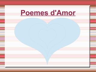 Poemes d'Amor
 