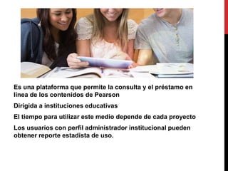 Biblioteca Virtual Pearson | PPTX
