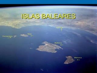 ISLAS BALEARES 