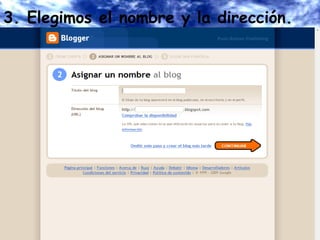 3. Elegimos el nombre y la dirección. 
