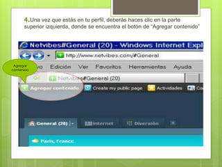 Una vez que estás en tu perfil, deberás haces clic en la parte 
superior izquierda, donde se encuentra el botón de “Agregar contenido” 
Agregar 
contenido 
 