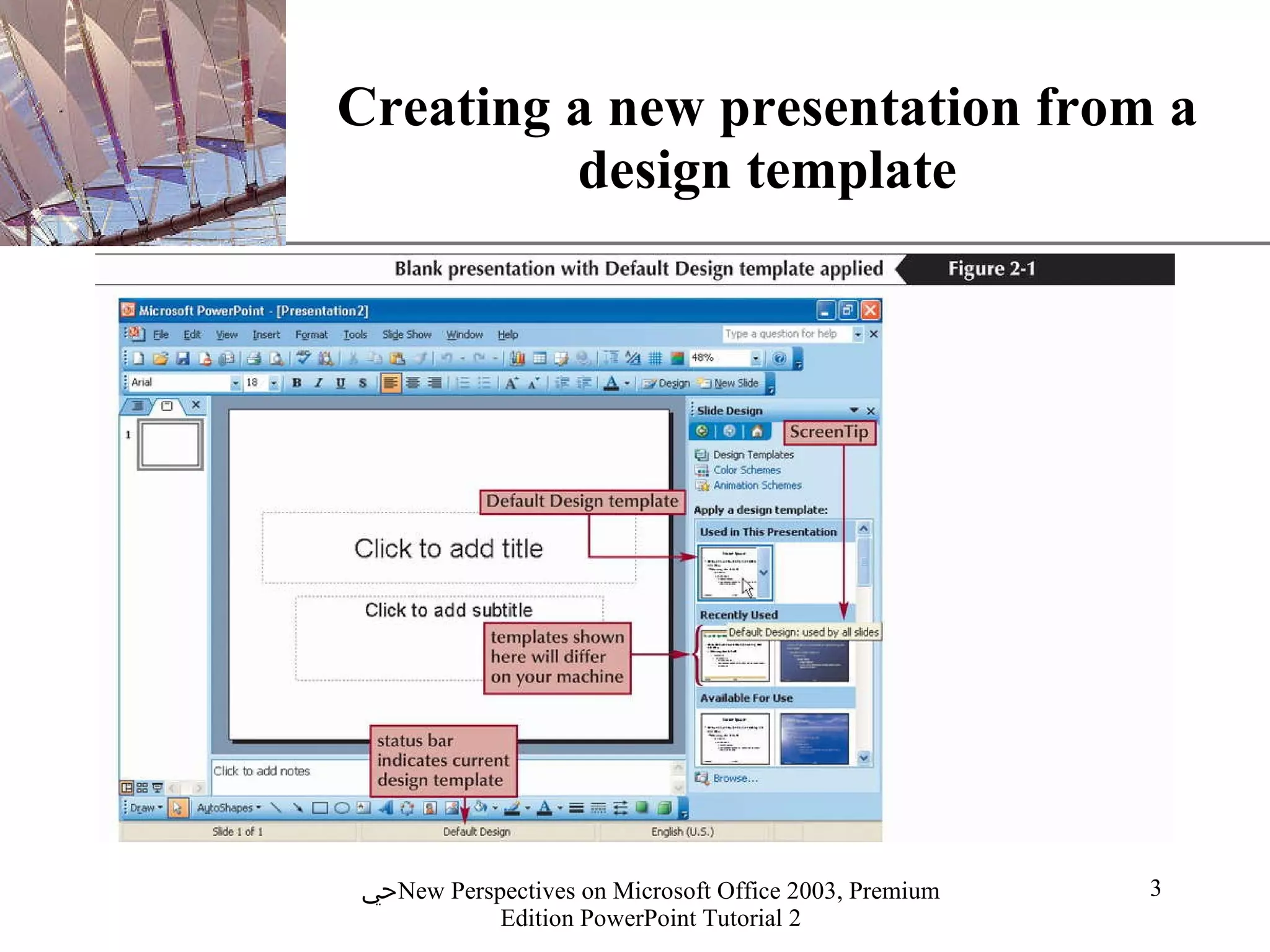 Creating a new presentation from a design template 
