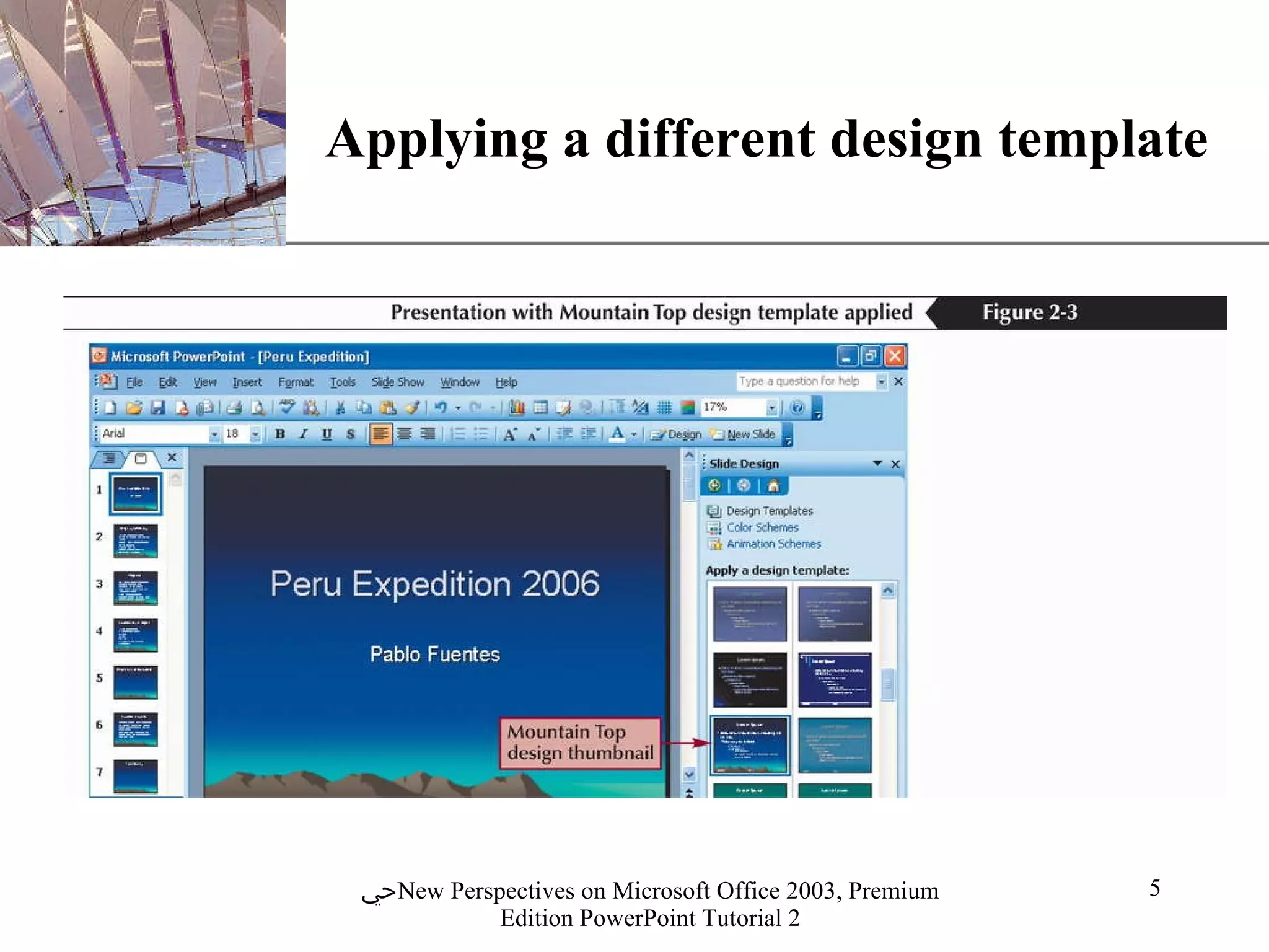 Applying a different design template 