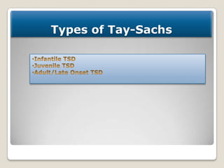 Tay-Sachs Disease