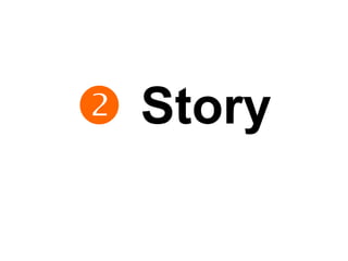    Story 