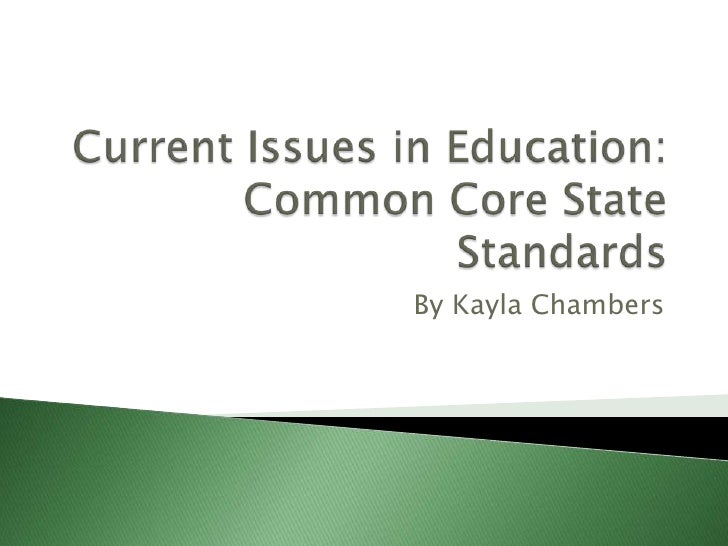 Current Educational Issues PowerPoint