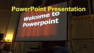 PowerPoint Presentation

 